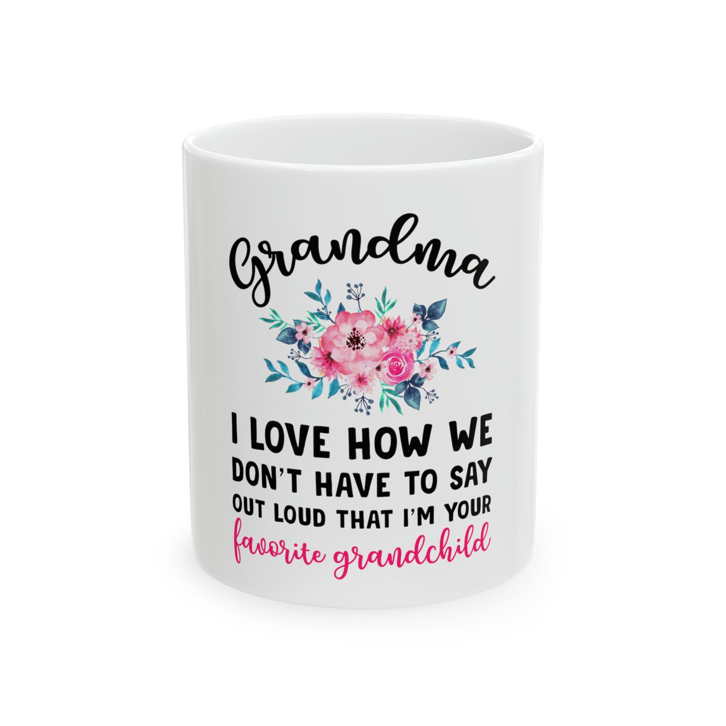 Grandma, Favorite Grandchild Mug