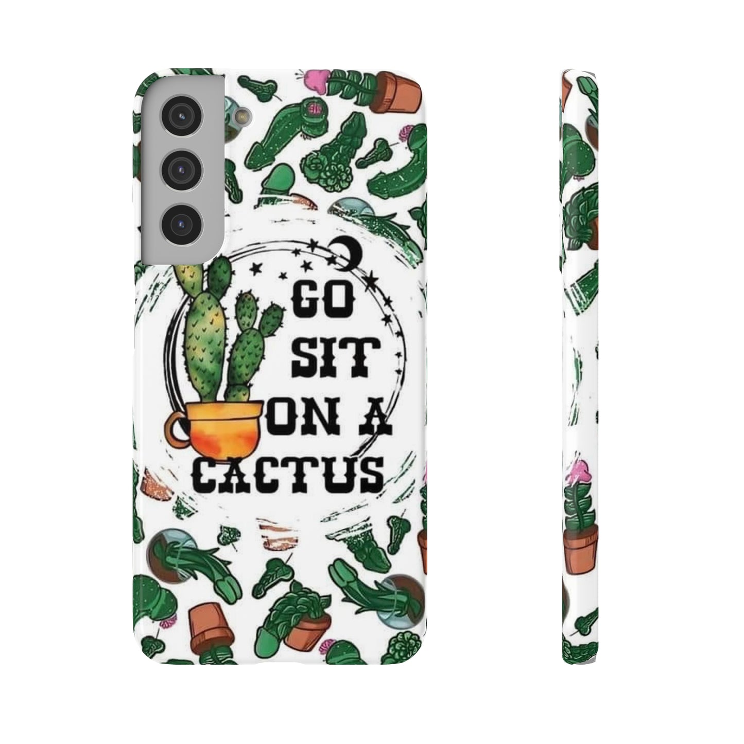 Go Sit on a Cactus Slim Phone Case - Samsung