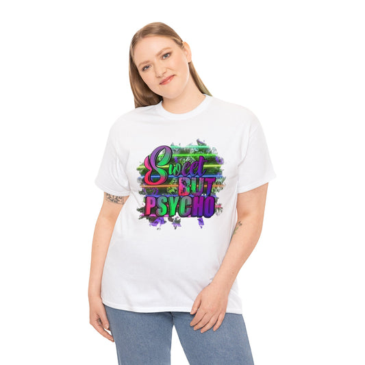 Sweet But Psycho T-Shirt