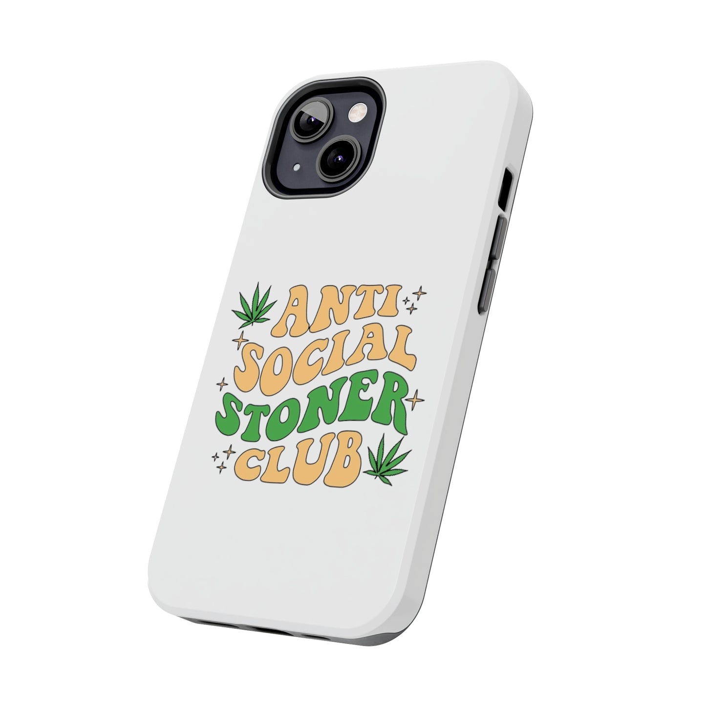 Anti-Social Stoner Club Tough Phone Case