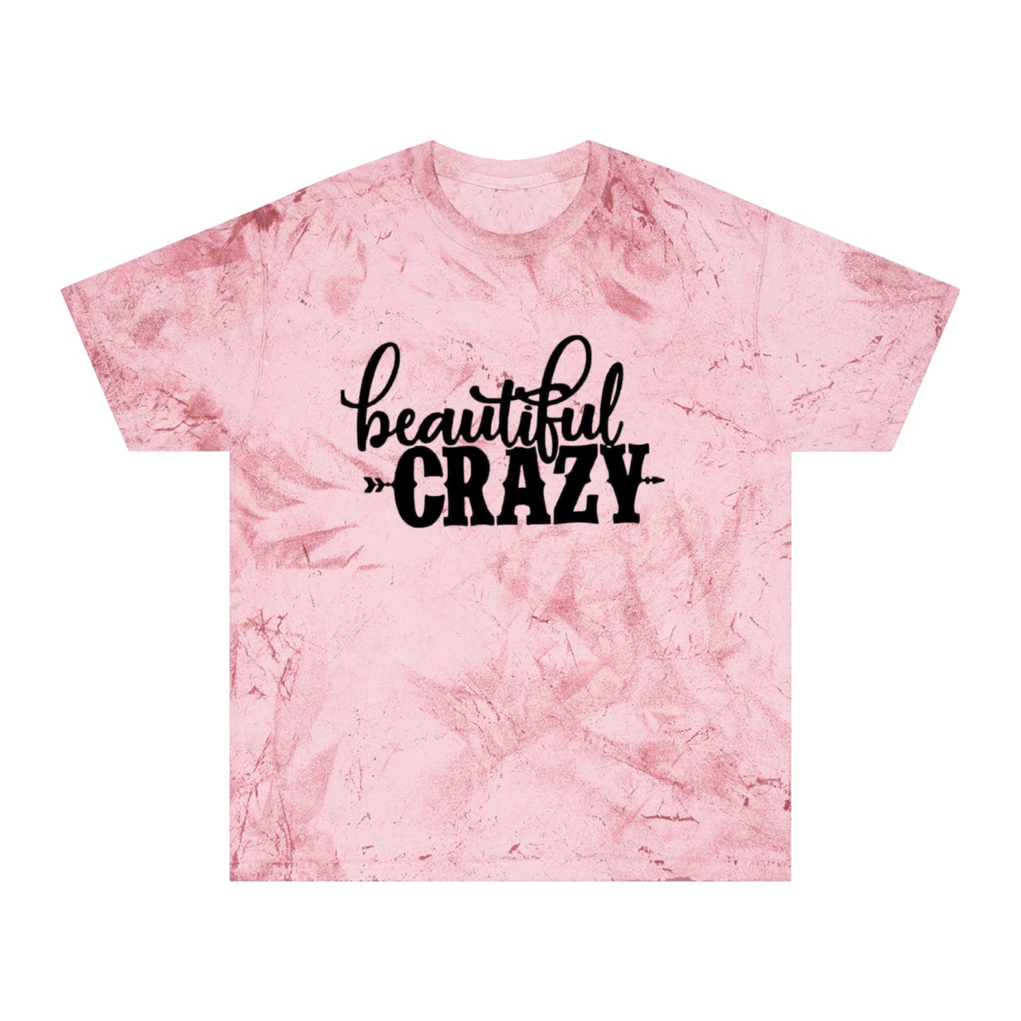 Beautiful Crazy Color Blast T-Shirt