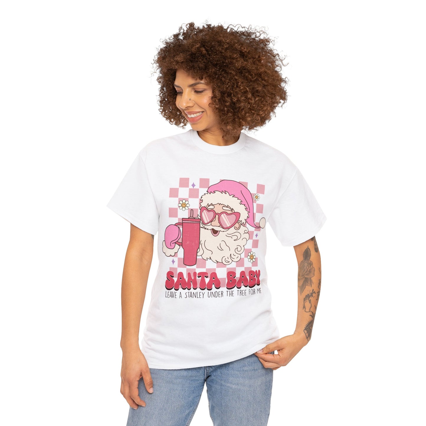 Santa Baby Leave a Stanley for Me T-Shirt