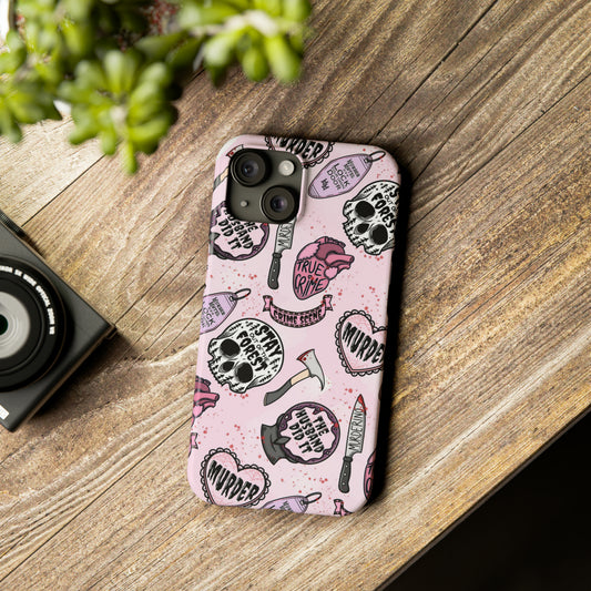 Pink True Crime Slim Phone Cases