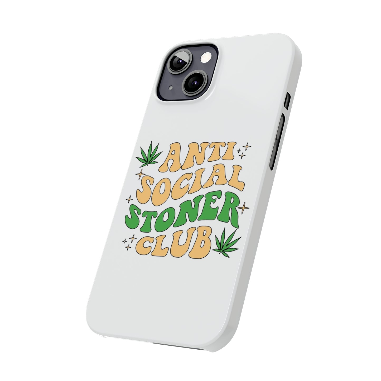 Anti-Social Stoners Club Slim Phone Case