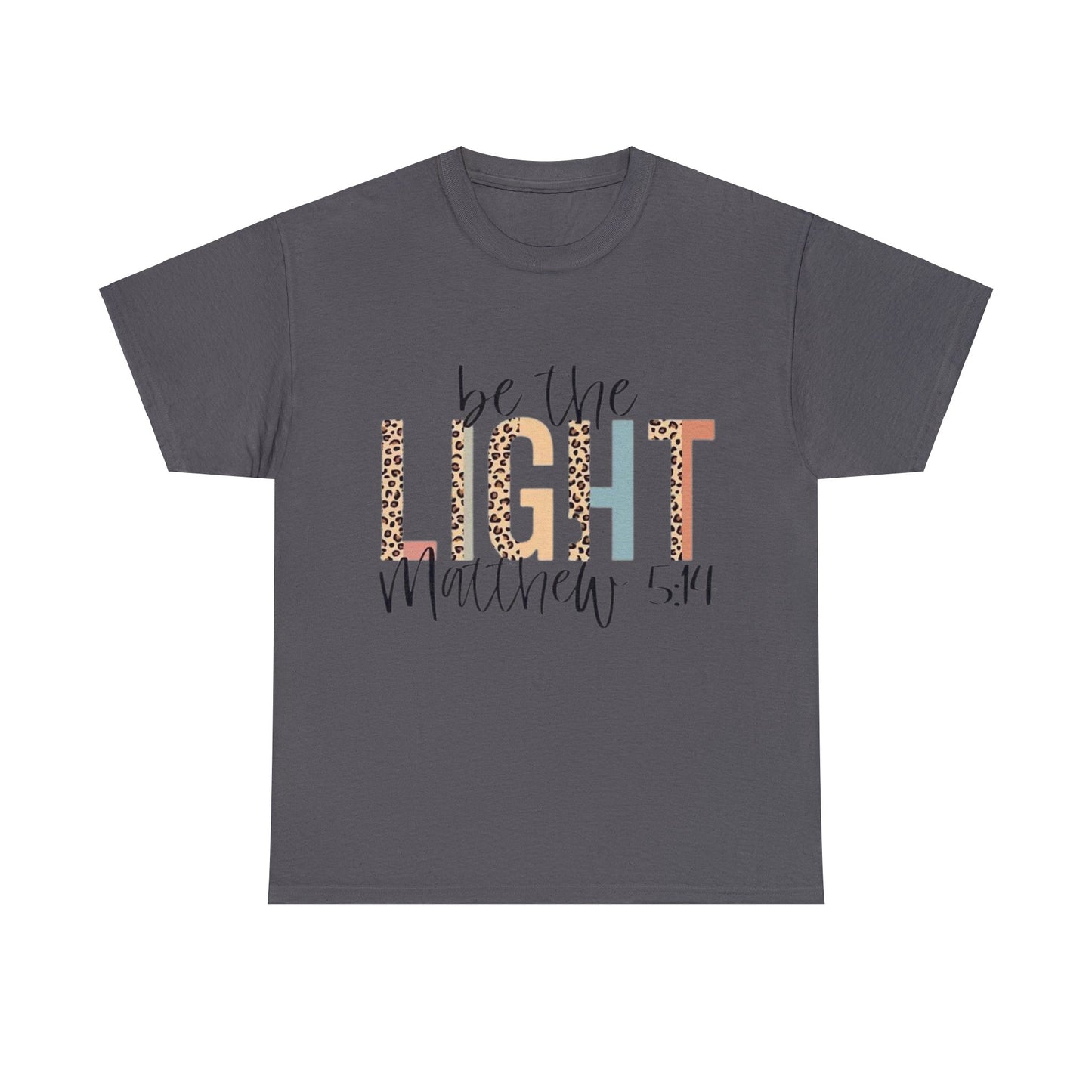 Be The Light T-Shirt