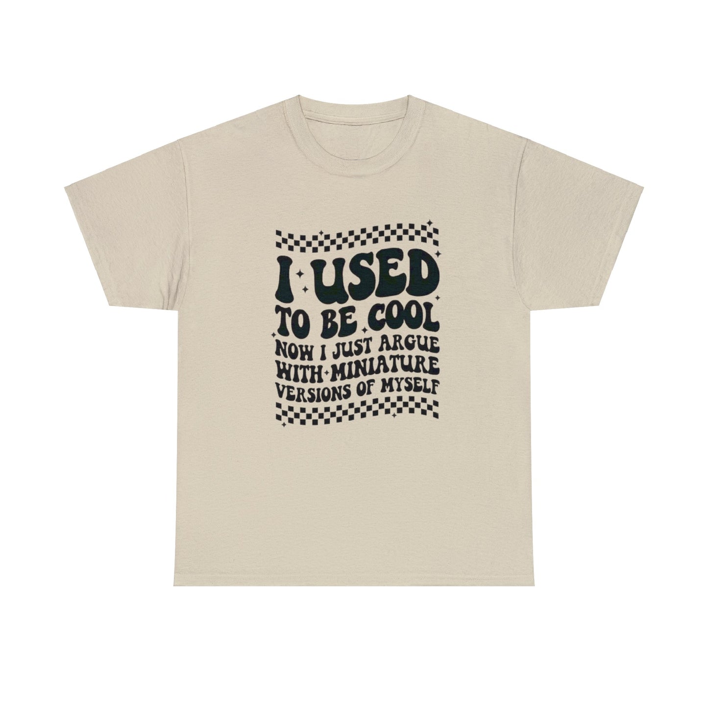 I Used To Be Cool T-shirt