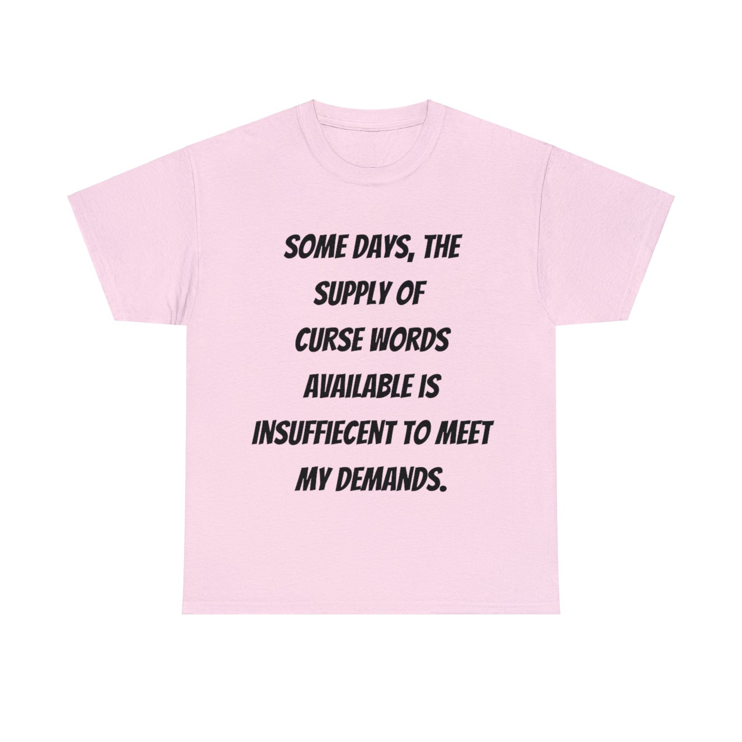 Supply Of Curse Words T-Shirt