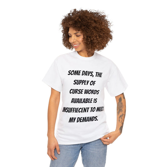 Supply Of Curse Words T-Shirt