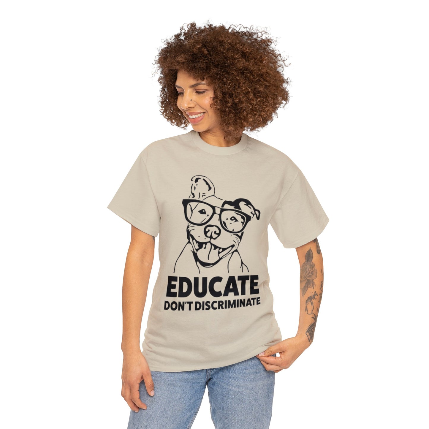 Educate Don't Discriminate T-Shirt