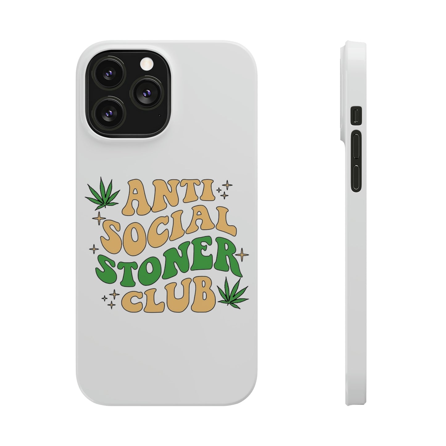 Anti-Social Stoners Club Slim Phone Case