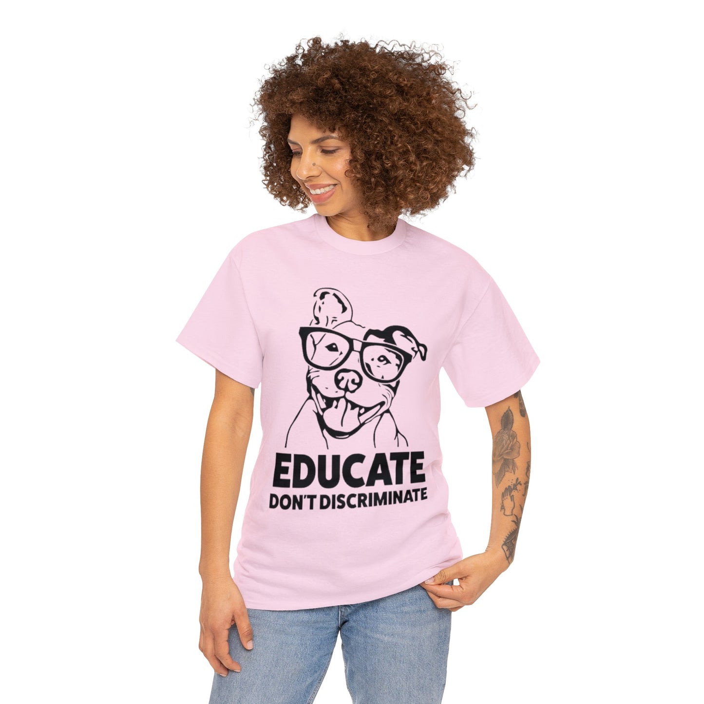 Educate Don't Discriminate T-Shirt