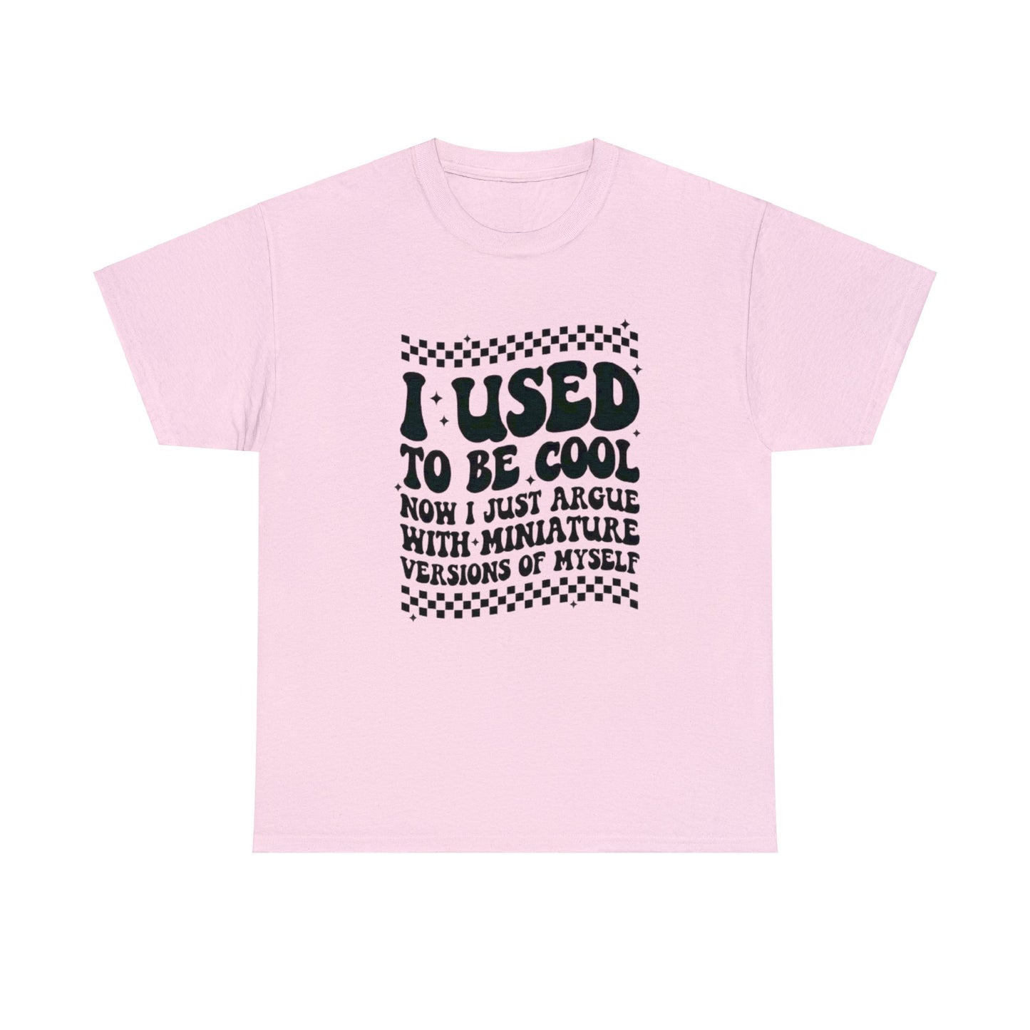 I Used To Be Cool T-shirt