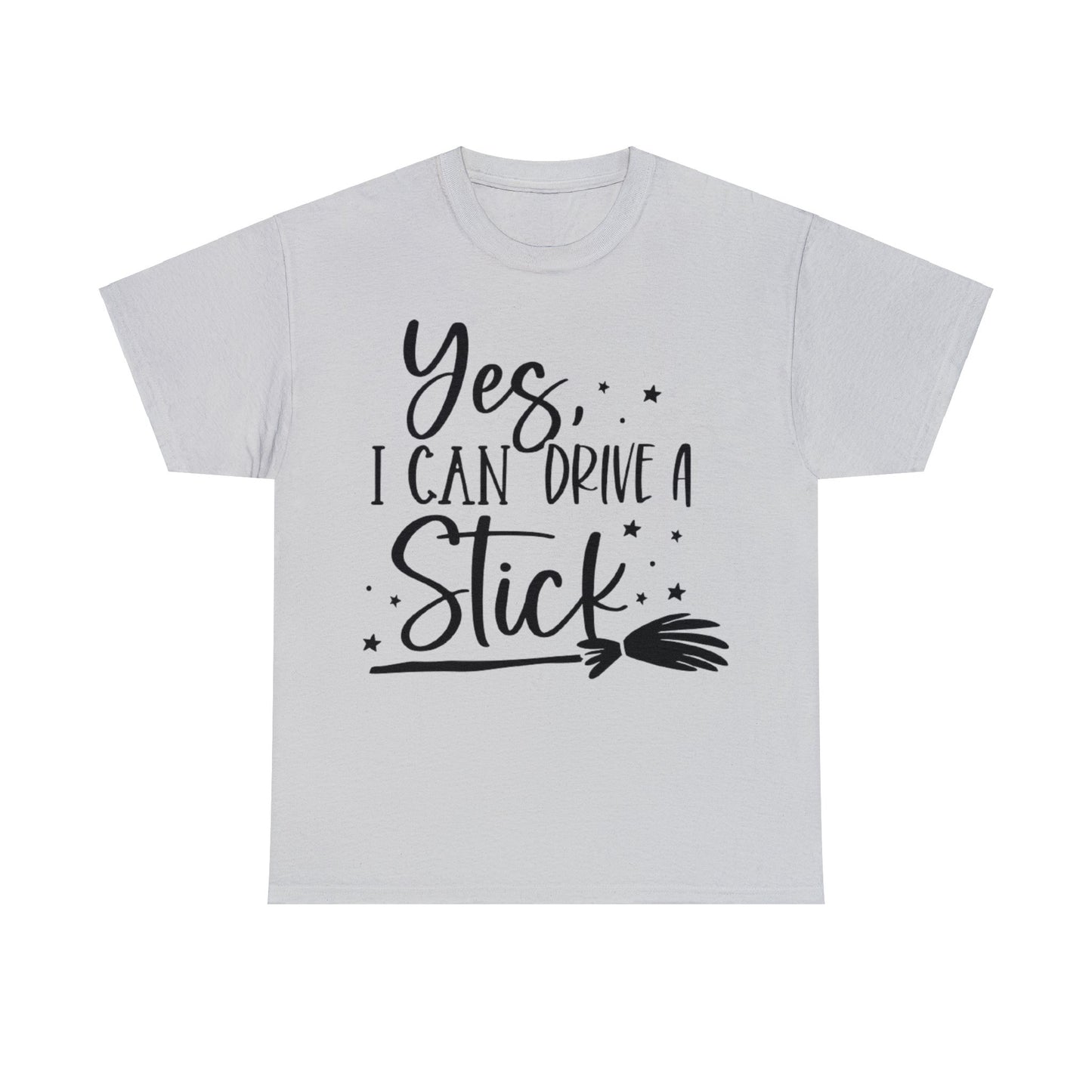 Yes I Can Drive a Stick Witchy T-Shirt