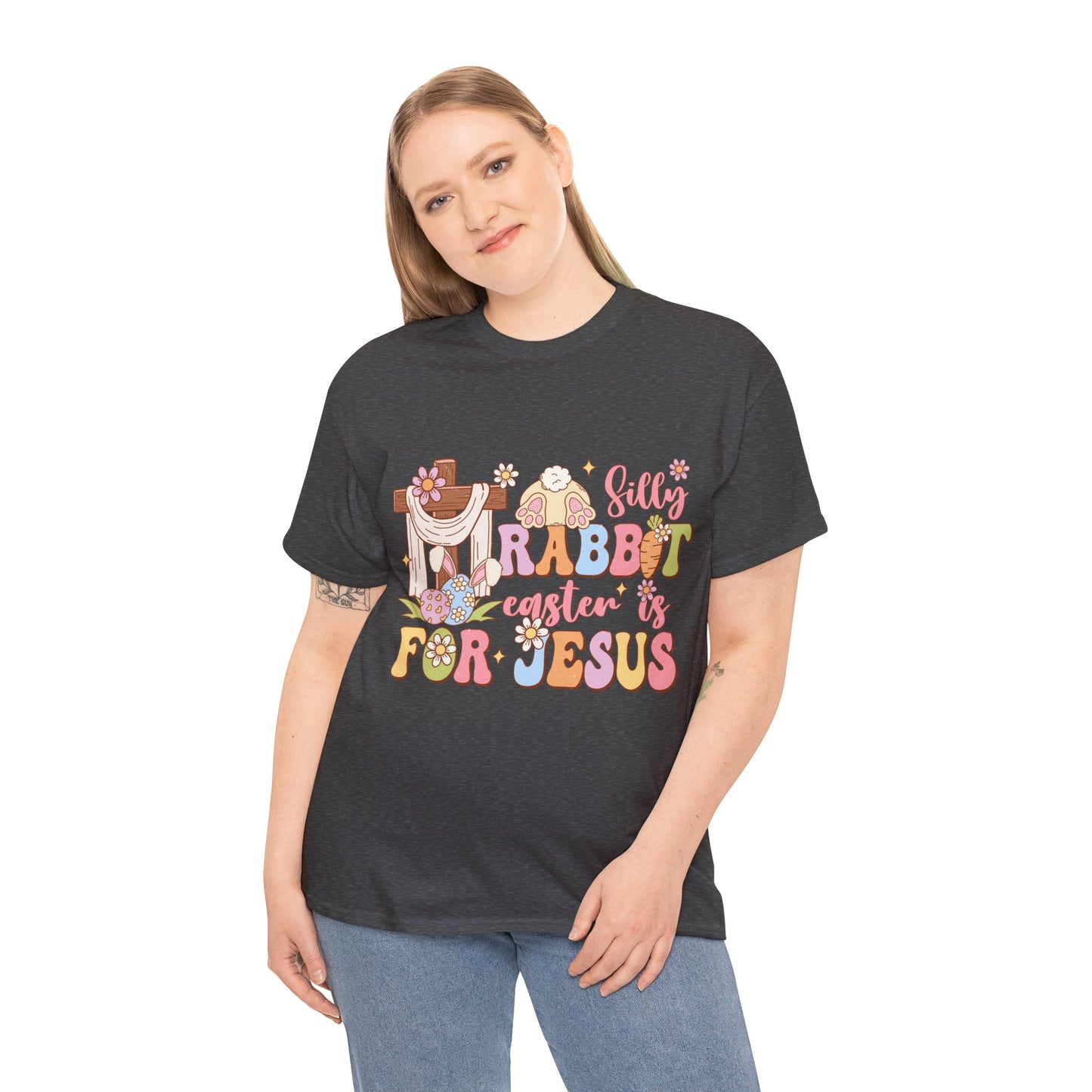 Silly Rabbit Easter is for Jesus T-Shirt