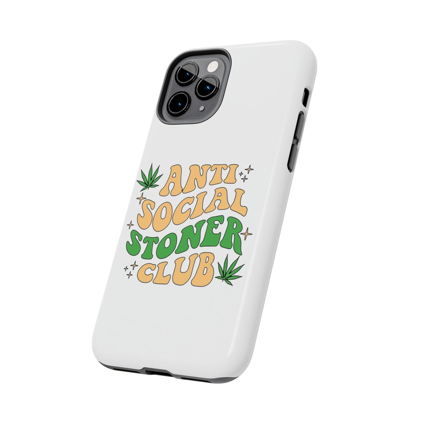 Anti-Social Stoner Club Tough Phone Case