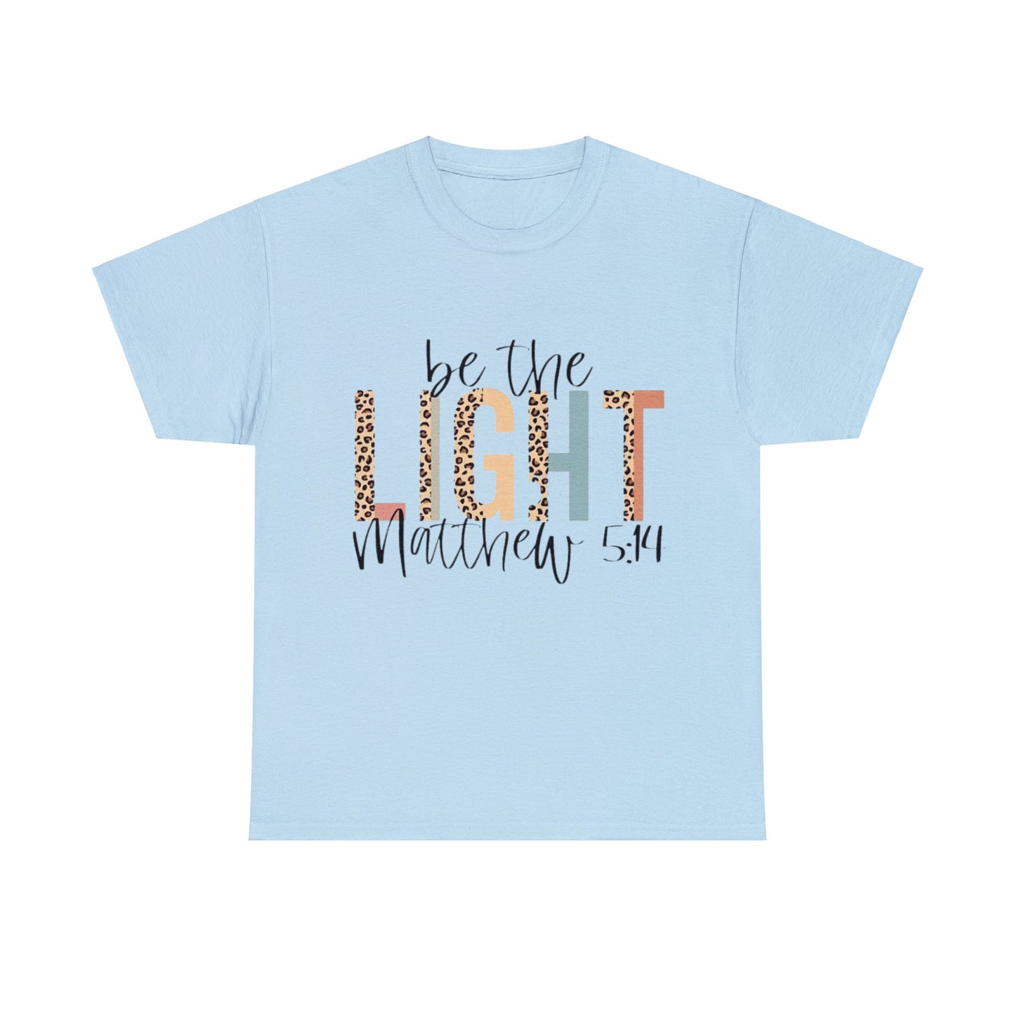 Be The Light T-Shirt