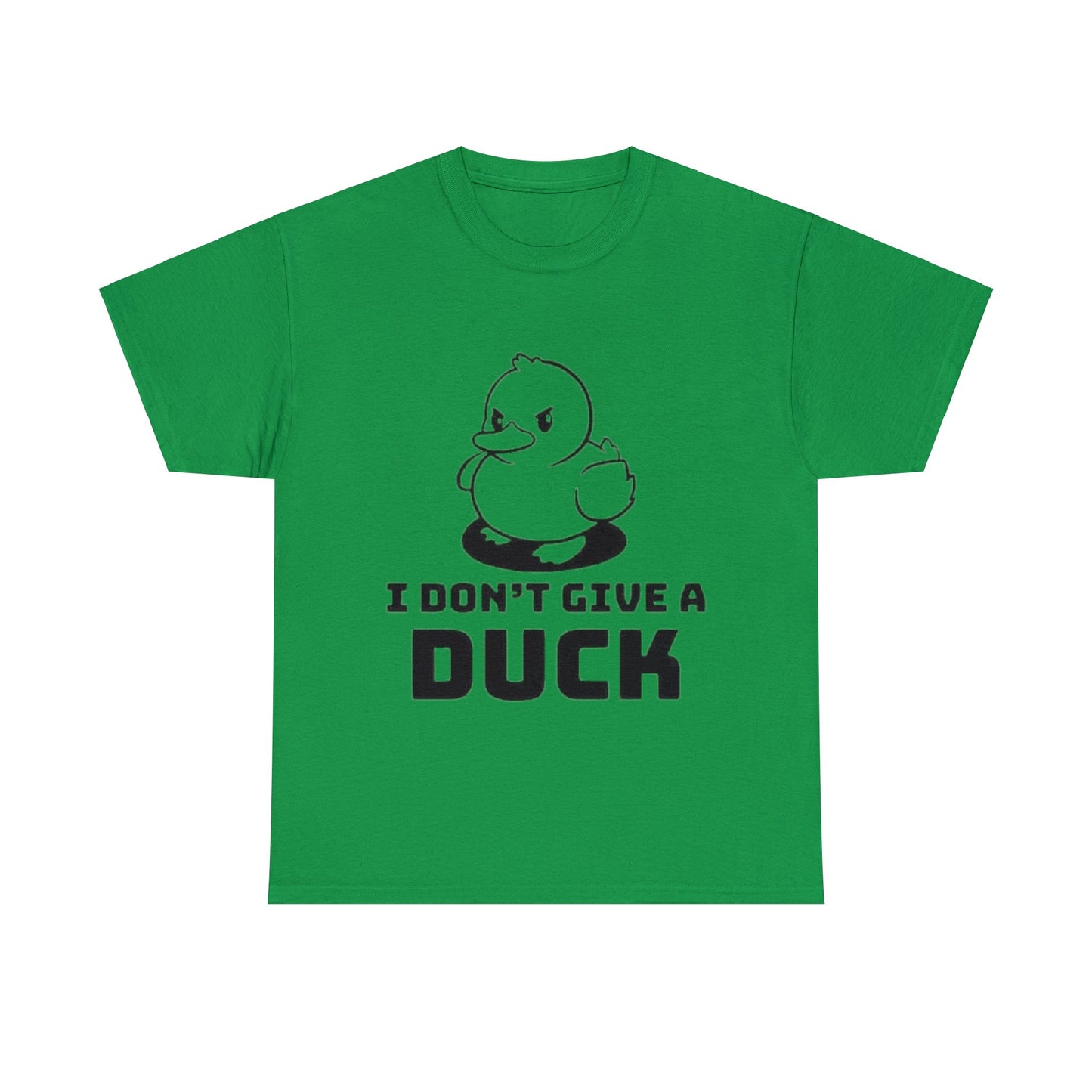 I Don't Give a Duck T-Shirt