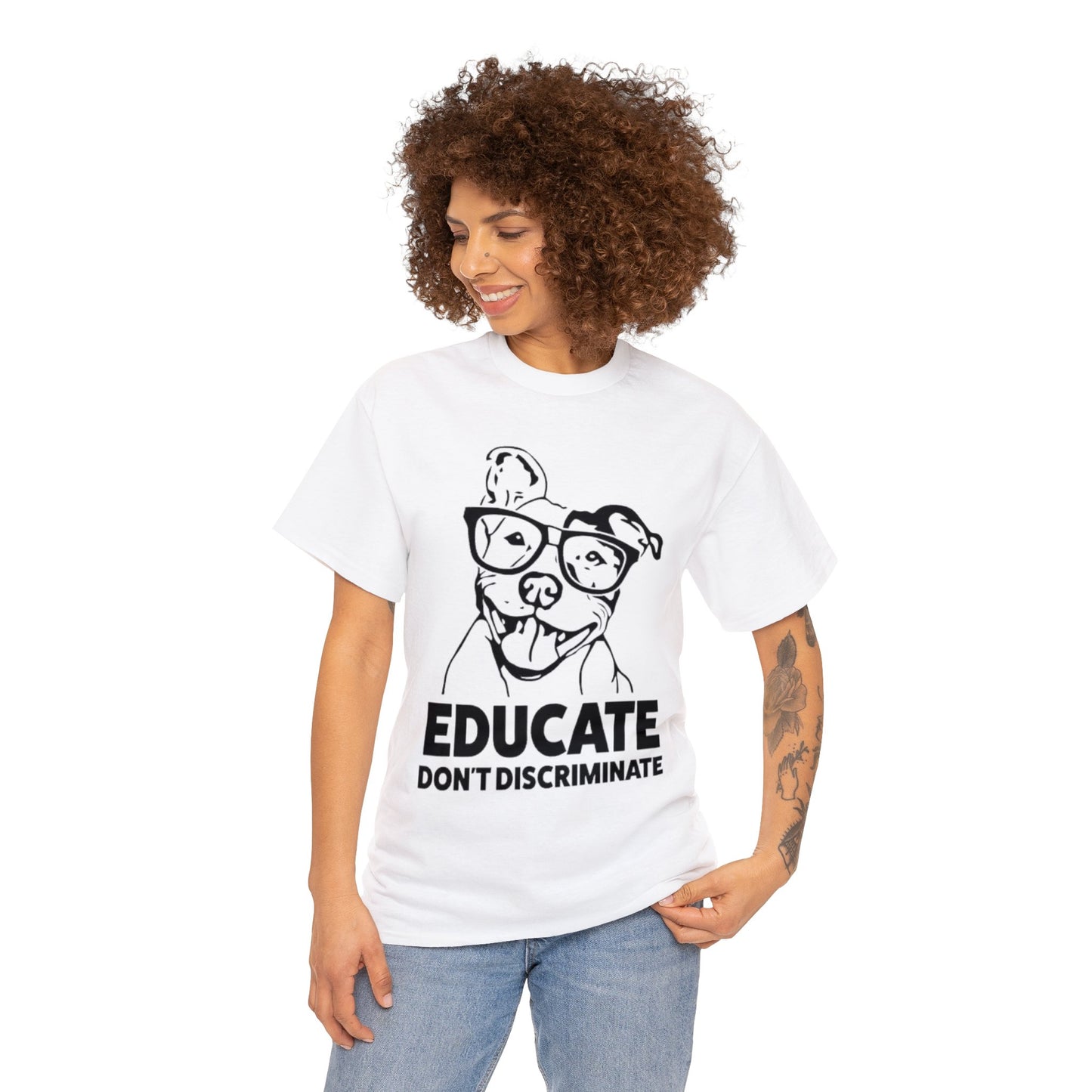 Educate Don't Discriminate T-Shirt