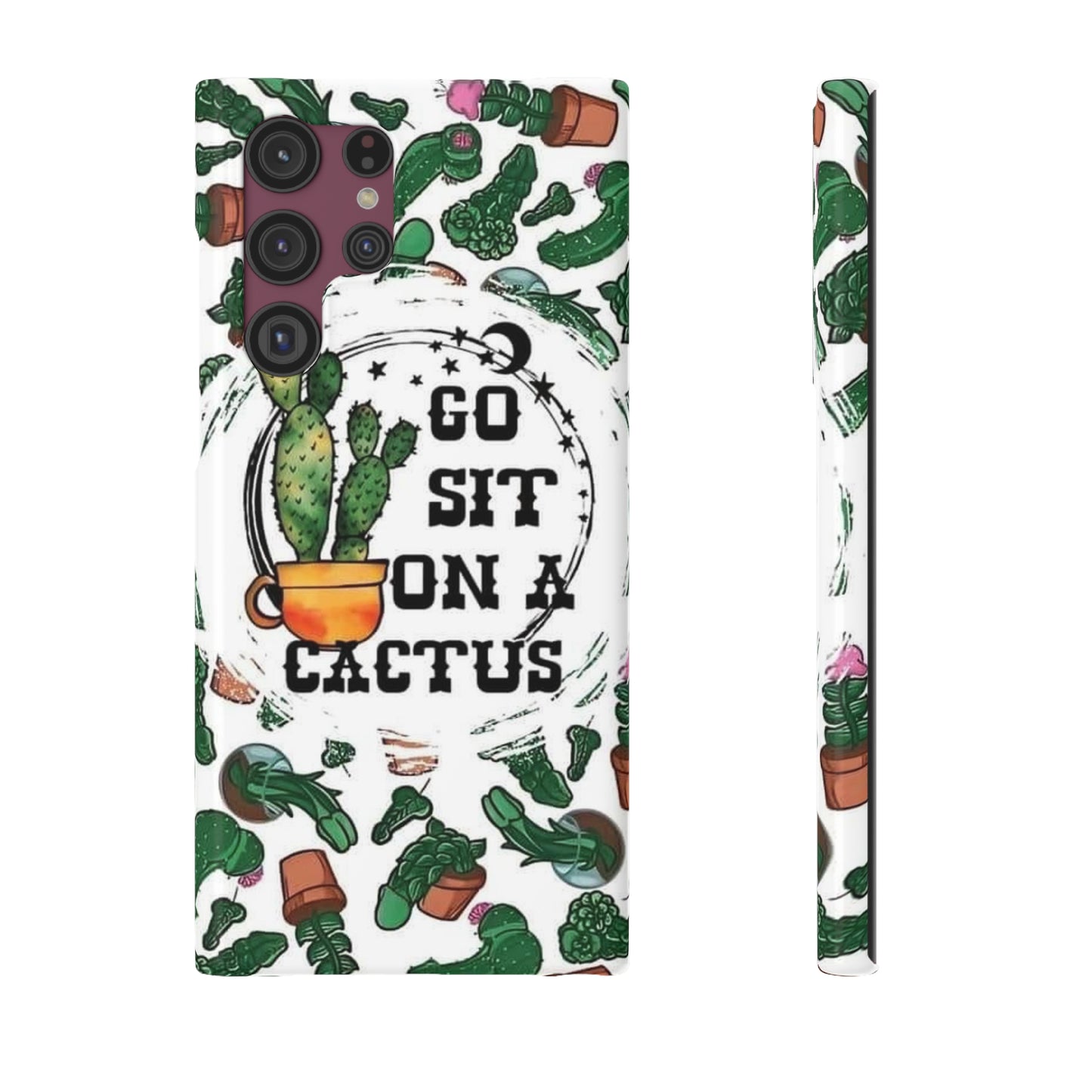 Go Sit on a Cactus Slim Phone Case - Samsung