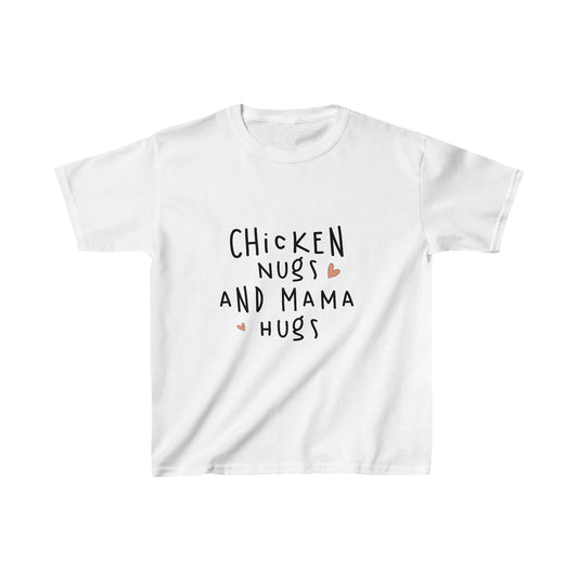 Chicken Nugs and Mama Hugs Kids Heavy Cotton™ T-Shirt