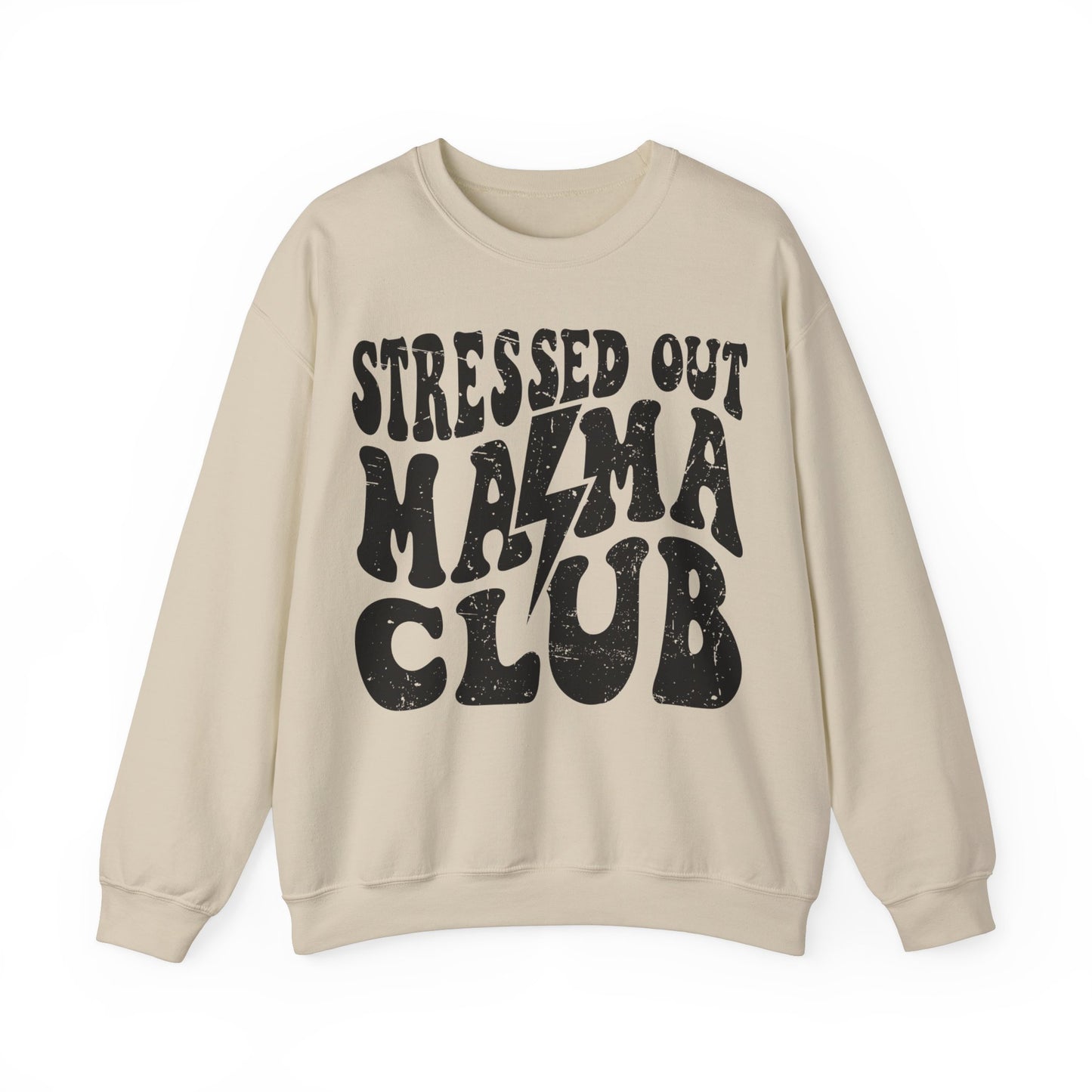 Stressed Out Mama Club Crewneck Sweatshirt