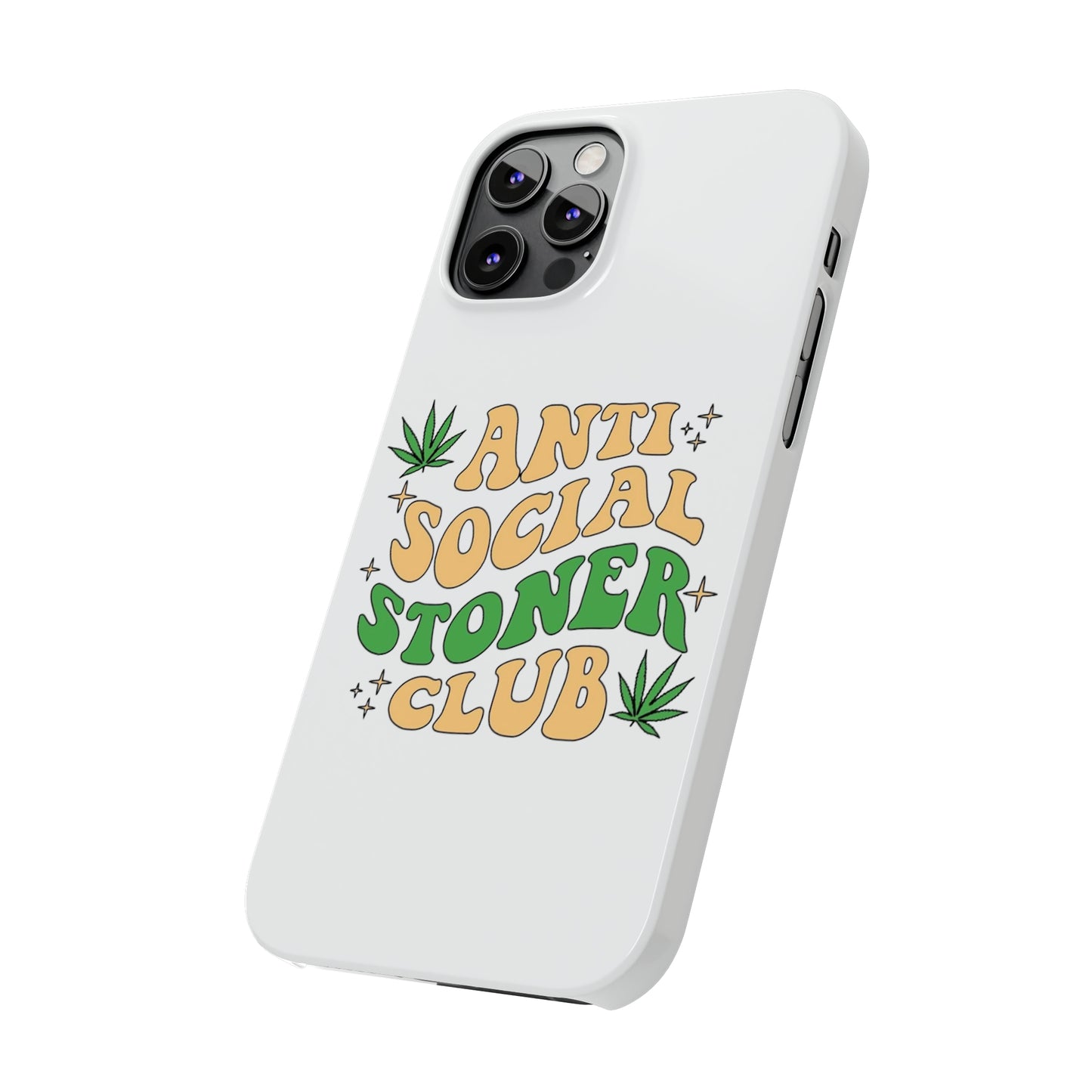 Anti-Social Stoners Club Slim Phone Case