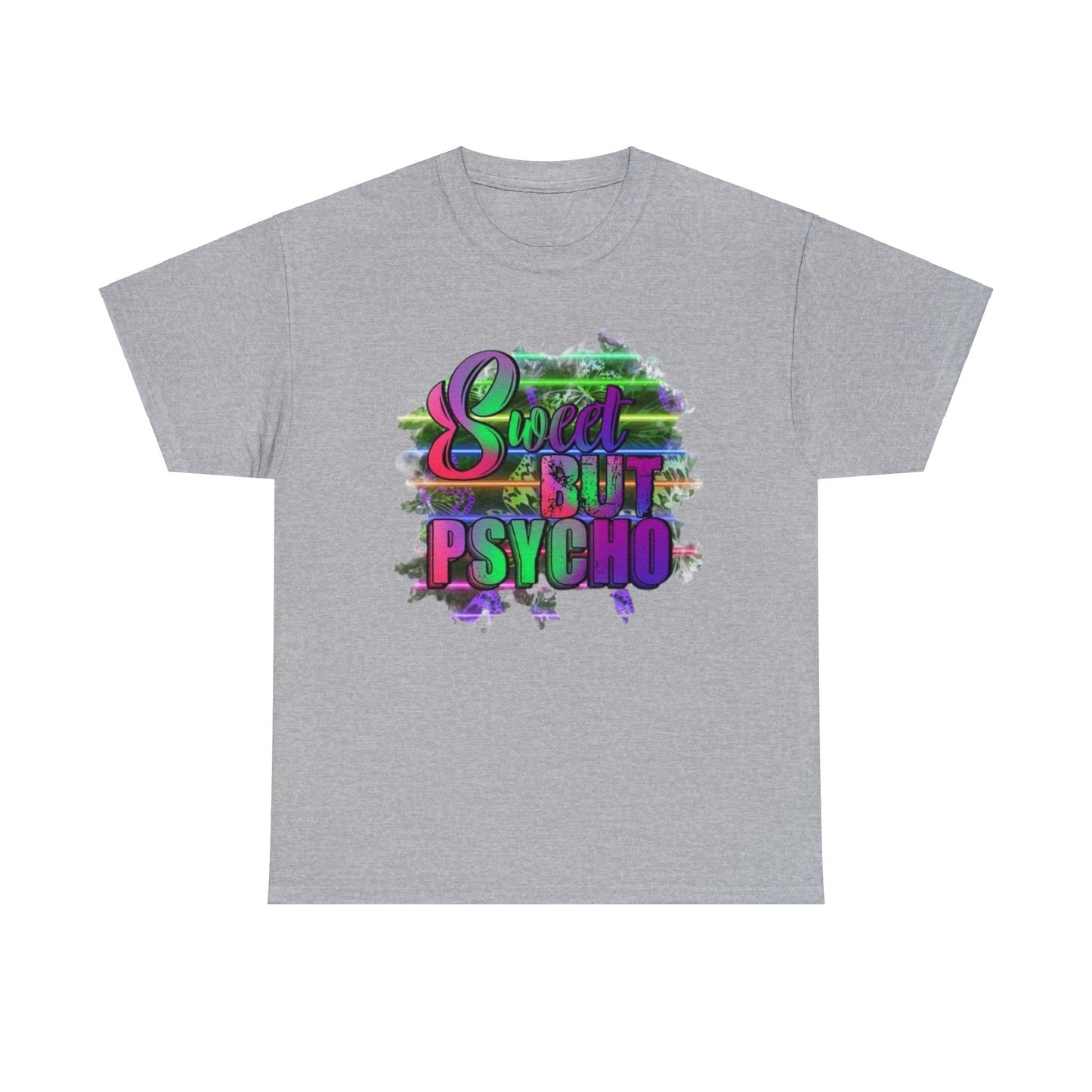 Sweet But Psycho T-Shirt