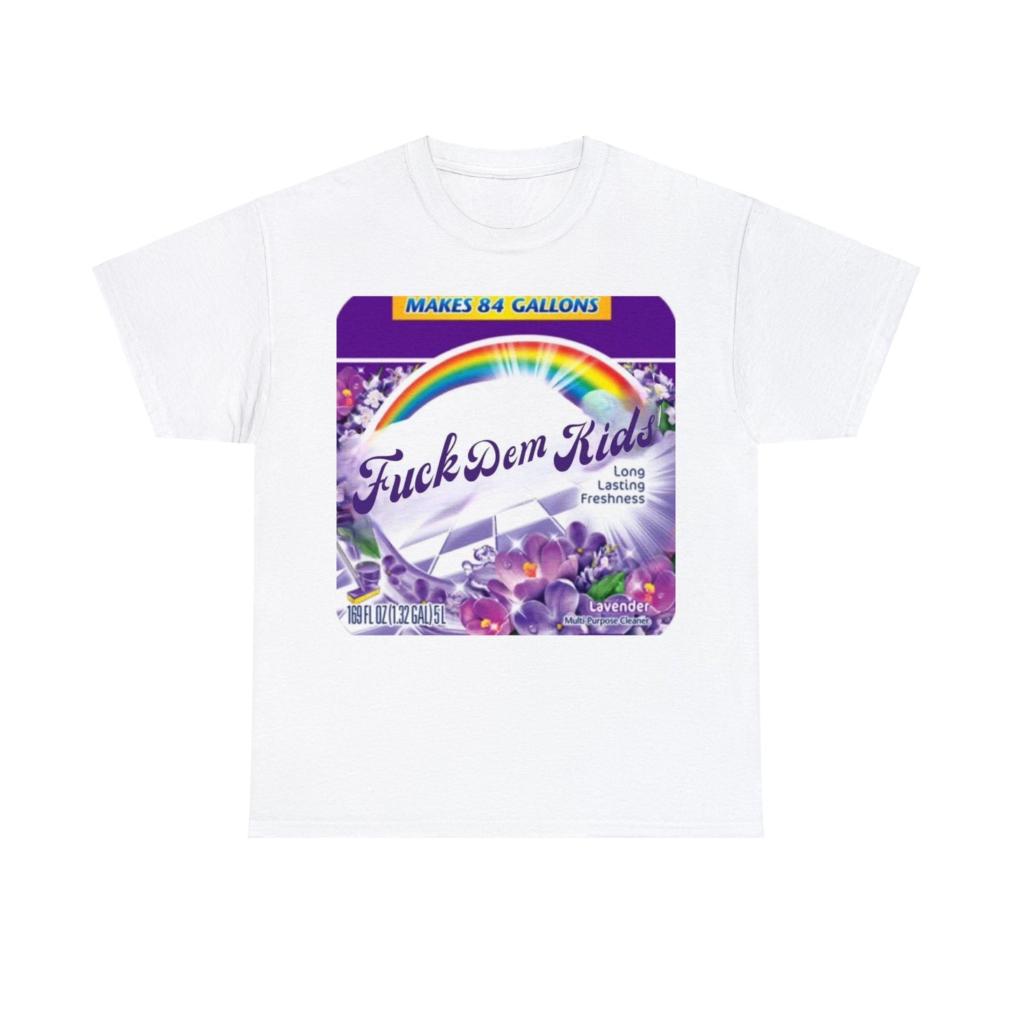 Fuck Dem Kids - Fabuloso Parody T-Shirt