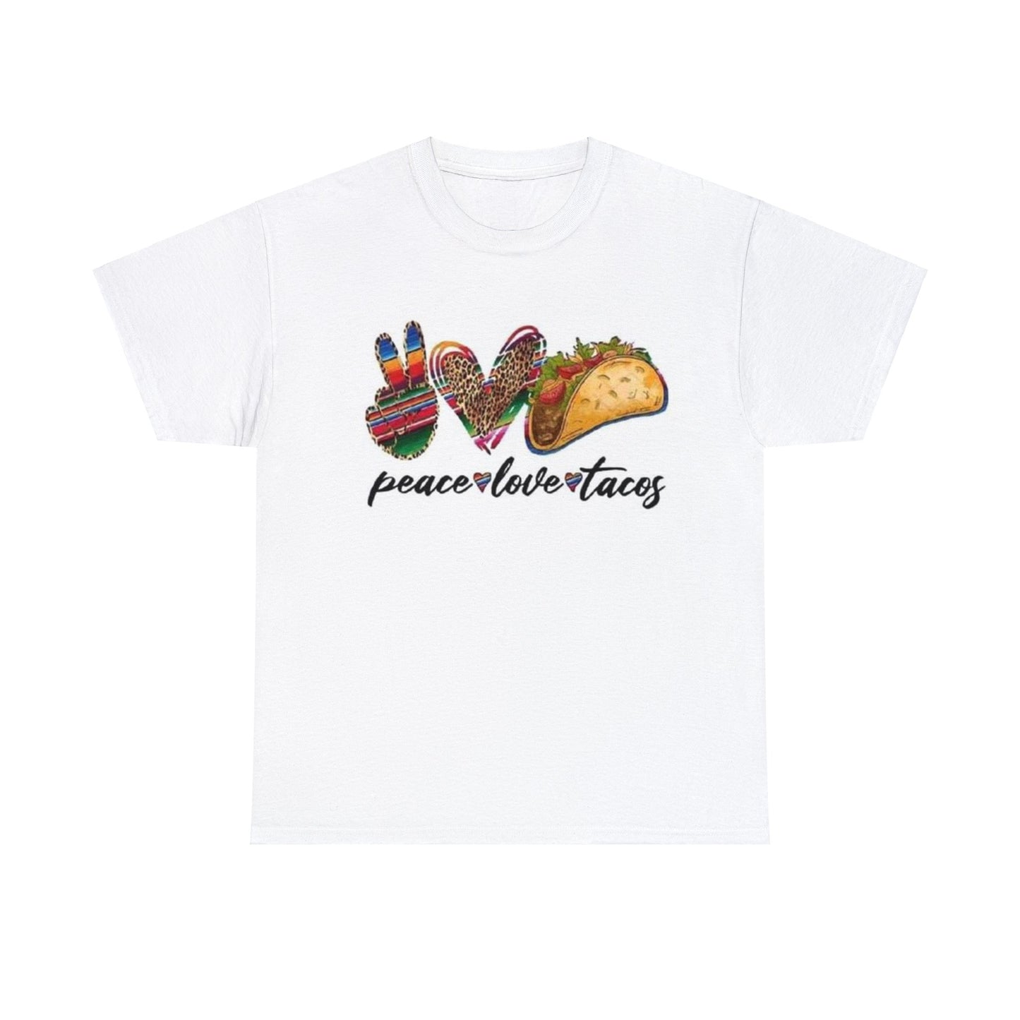 Peace Love Tacos T-Shirt