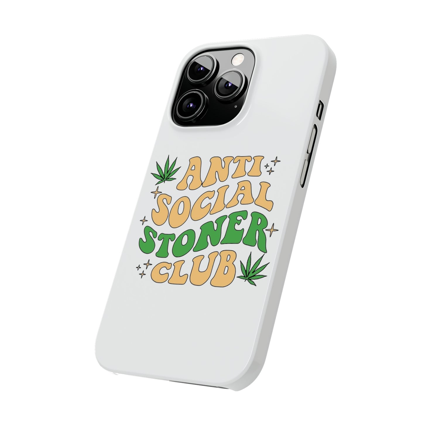 Anti-Social Stoners Club Slim Phone Case