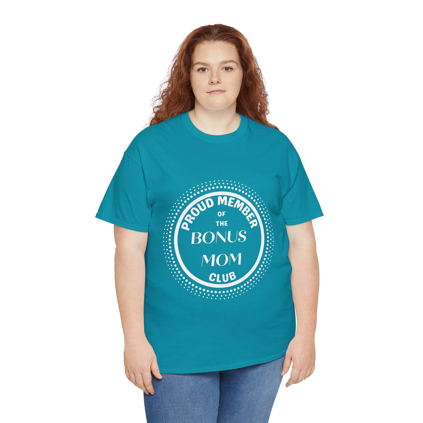 Proud Member of the Bonus Mom Club T-shirt