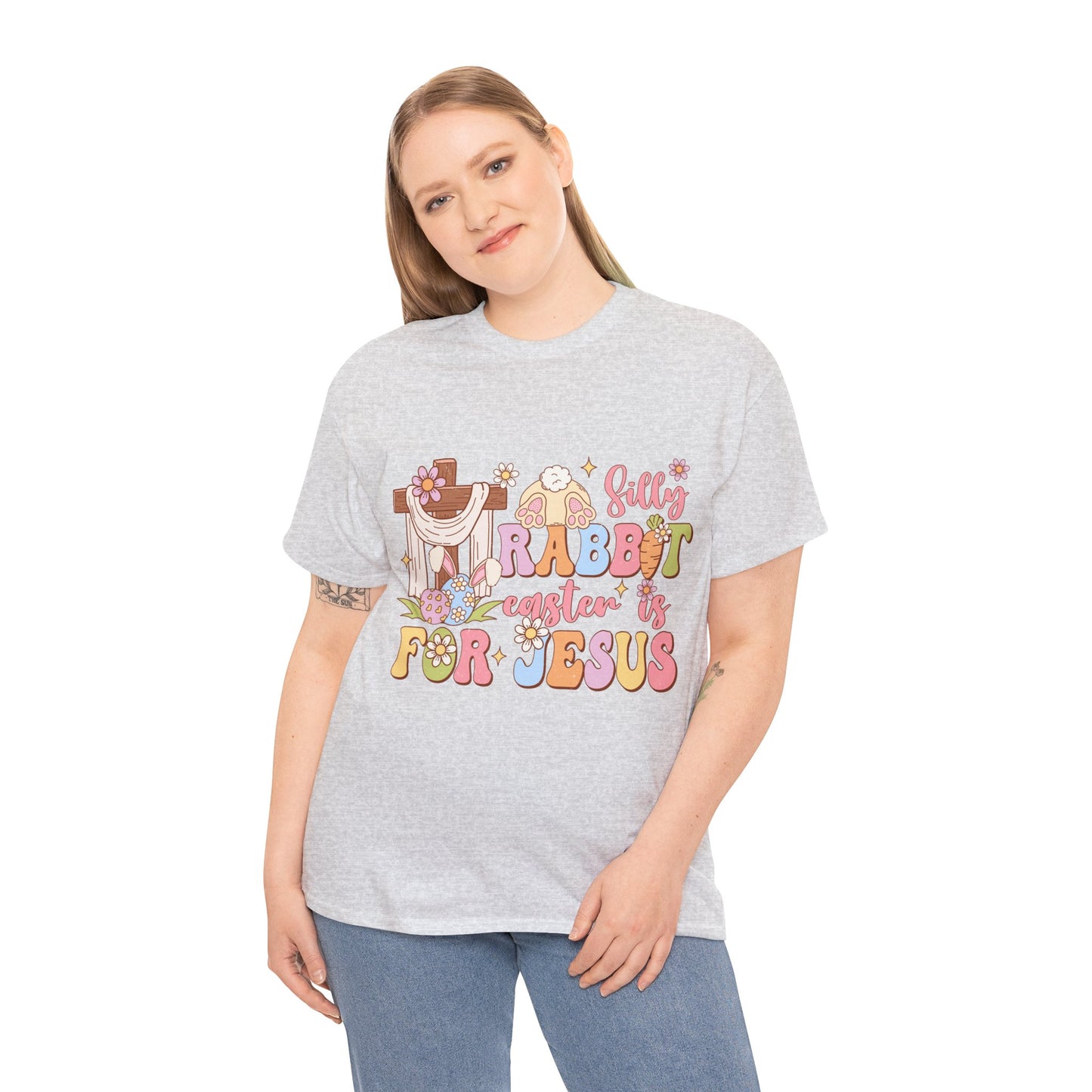 Silly Rabbit Easter is for Jesus T-Shirt