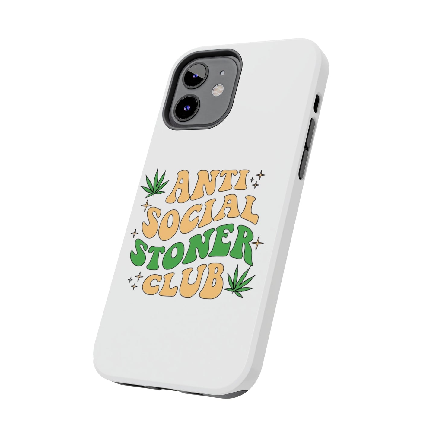 Anti-Social Stoner Club Tough Phone Case