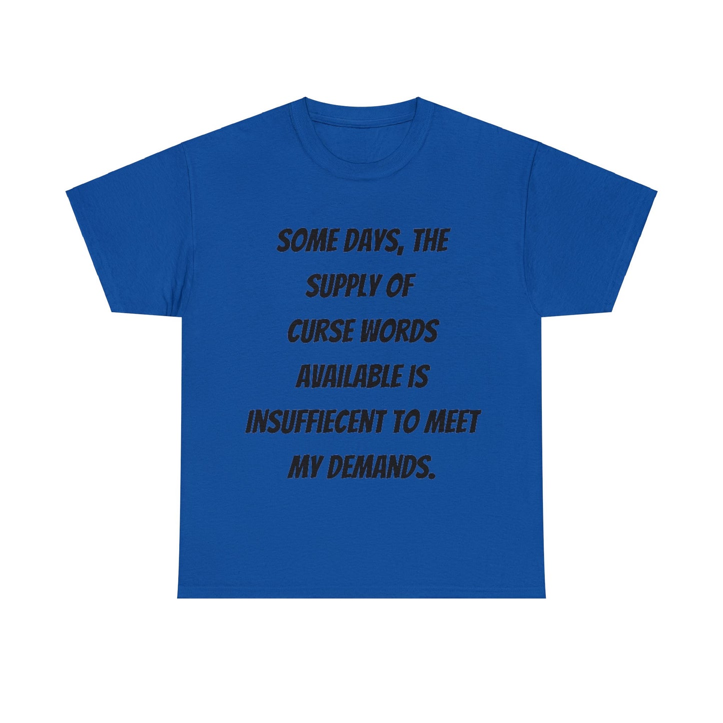 Supply Of Curse Words T-Shirt