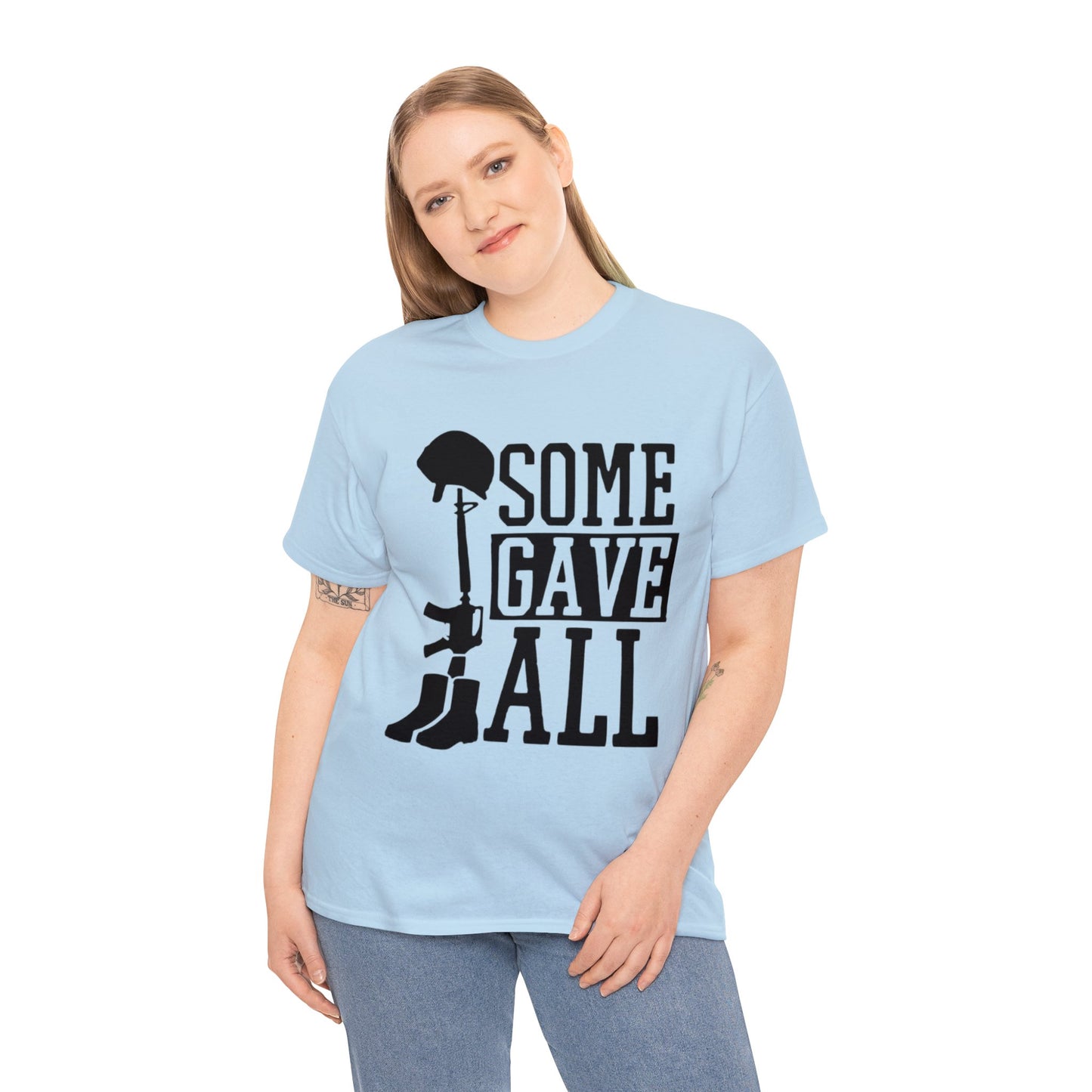 Some Gave All Military T-Shirt