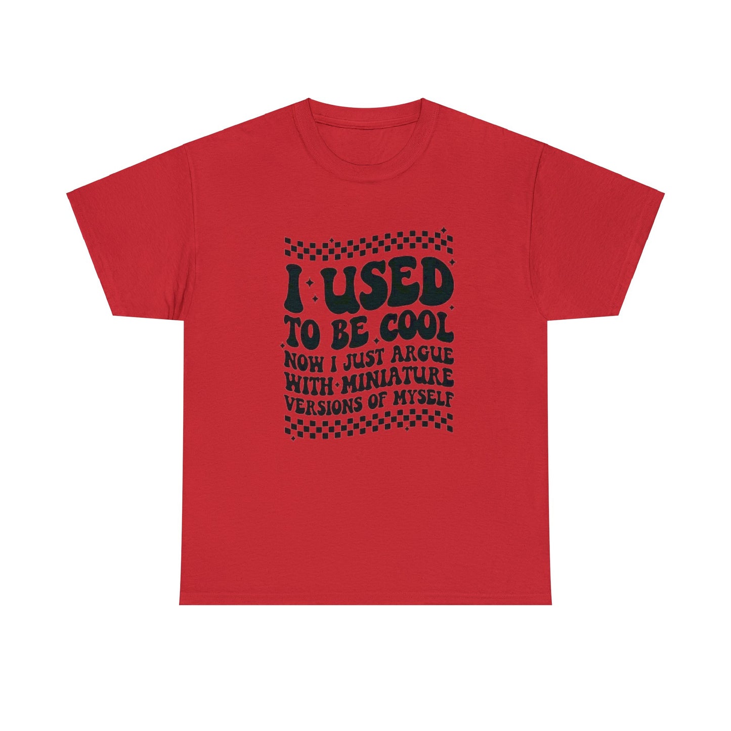 I Used To Be Cool T-shirt