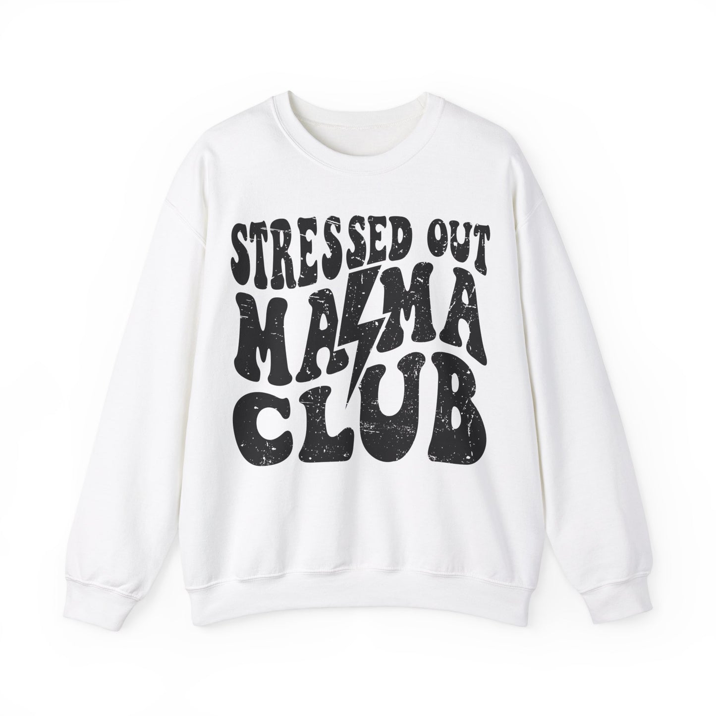 Stressed Out Mama Club Crewneck Sweatshirt