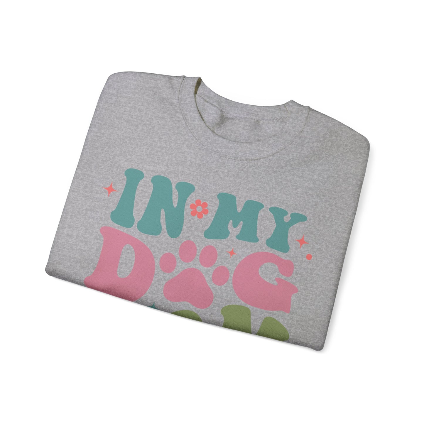 In My Dog Mom Era Crewneck Sweatshirt