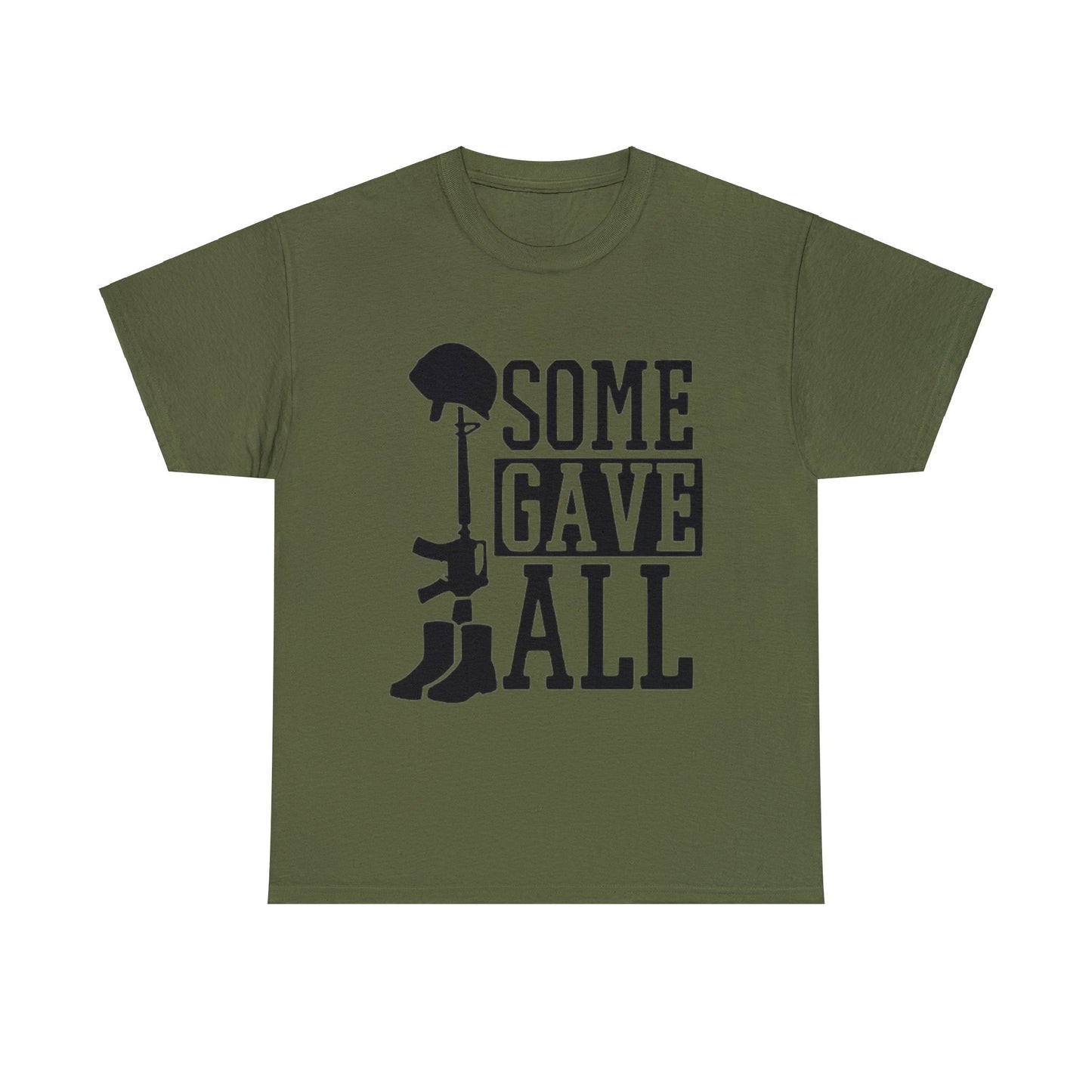 Some Gave All Military T-Shirt