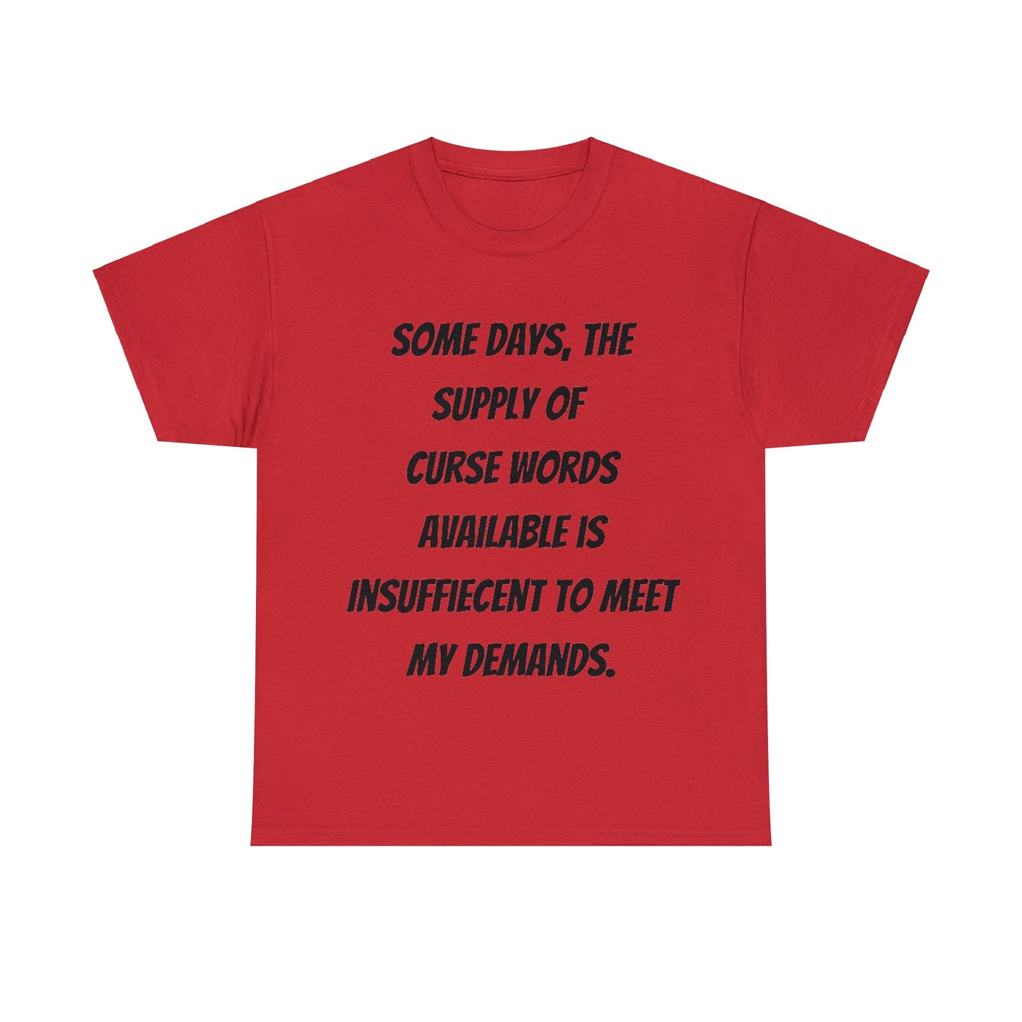 Supply Of Curse Words T-Shirt