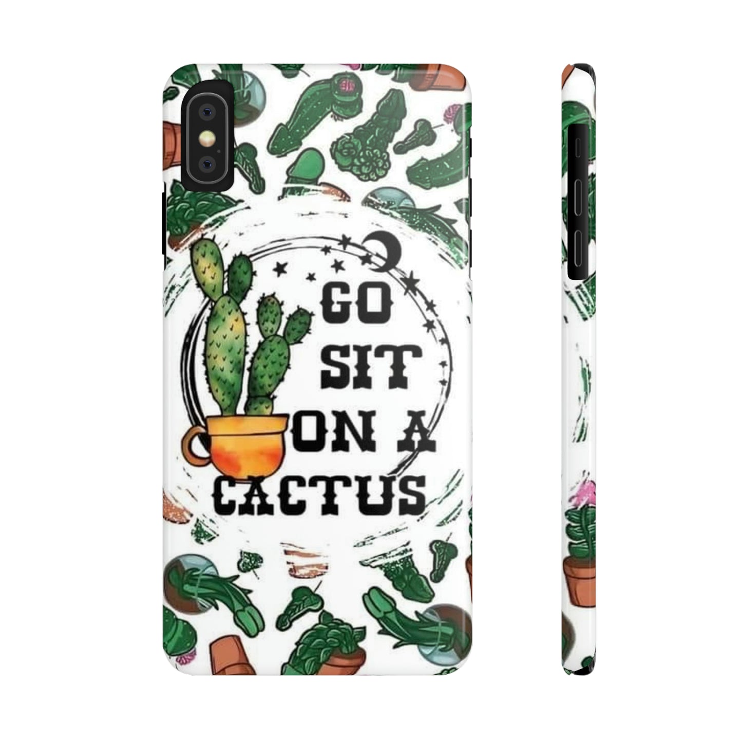 Go Sit on a Cactus Slim Phone Case