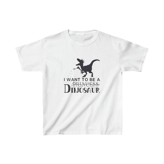 I Want to be a Dinosaur Kids T=Shirt