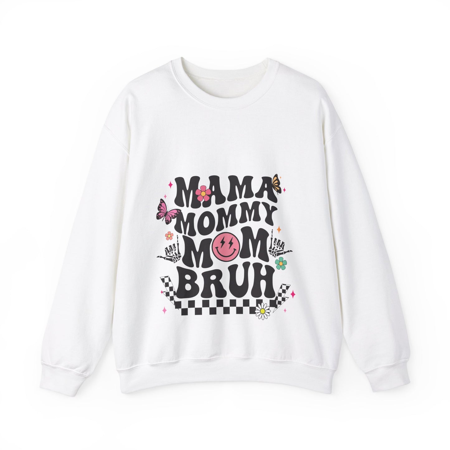 Mama Mommy Mom Bruh Crewneck Sweatshirt