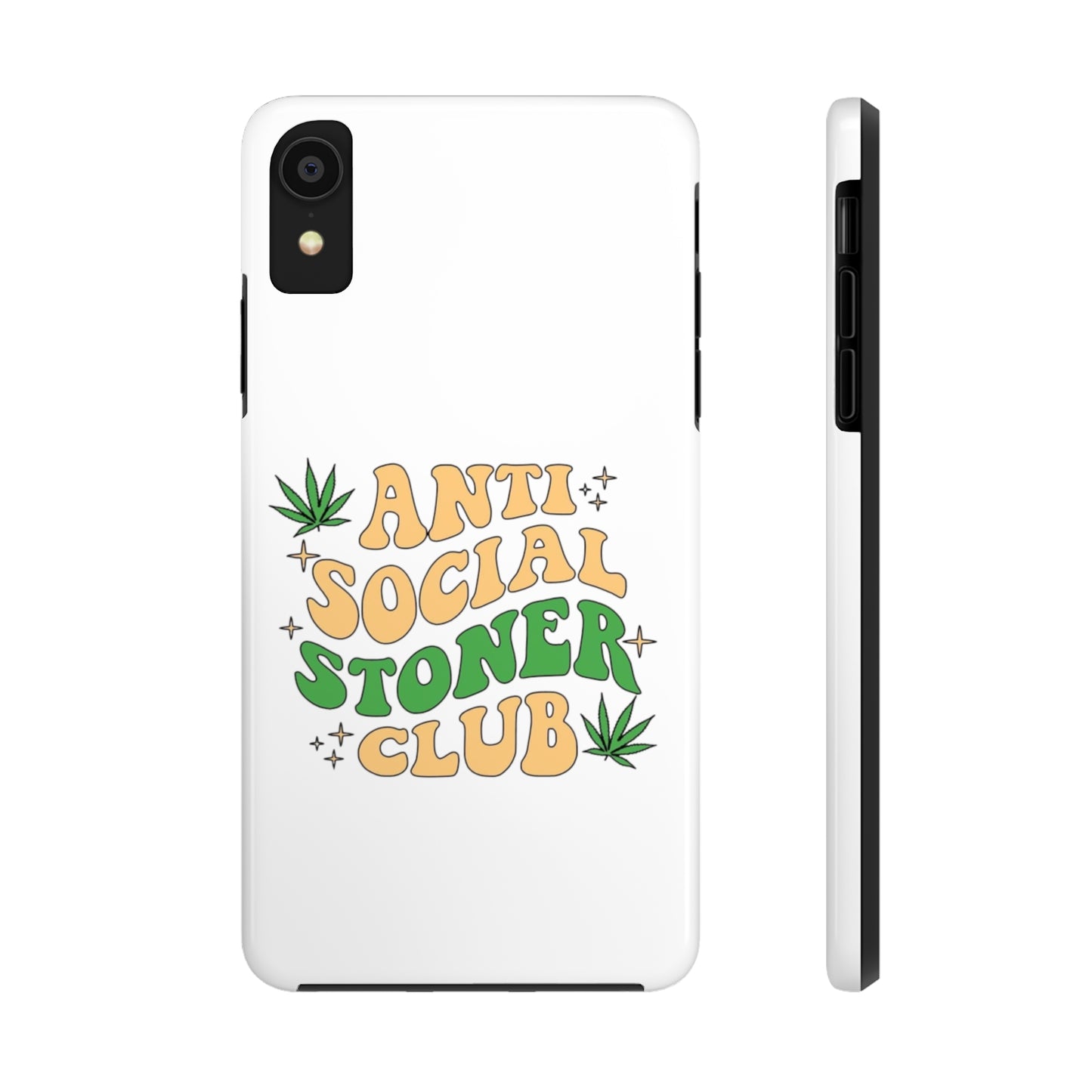 Anti-Social Stoner Club Tough Phone Case