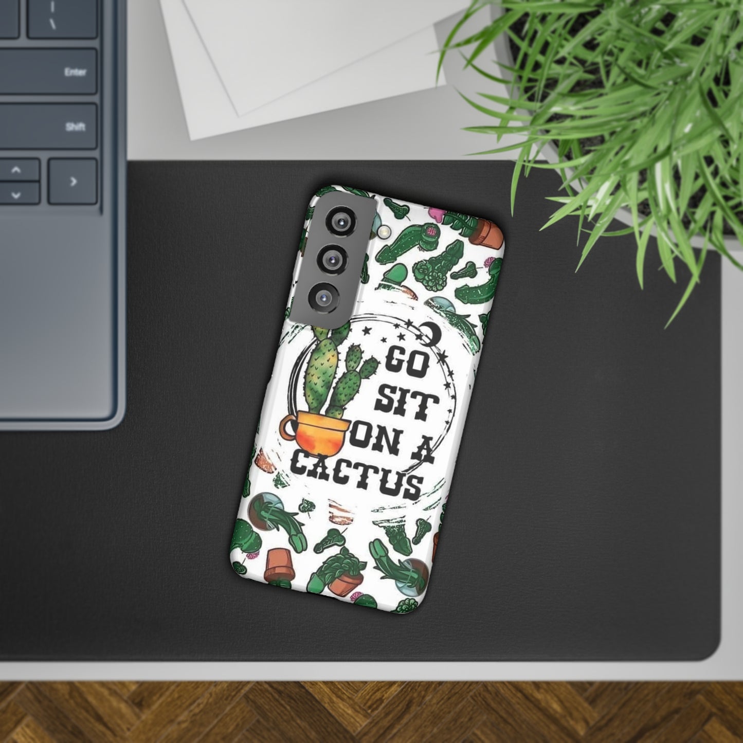 Go Sit on a Cactus Slim Phone Case - Samsung