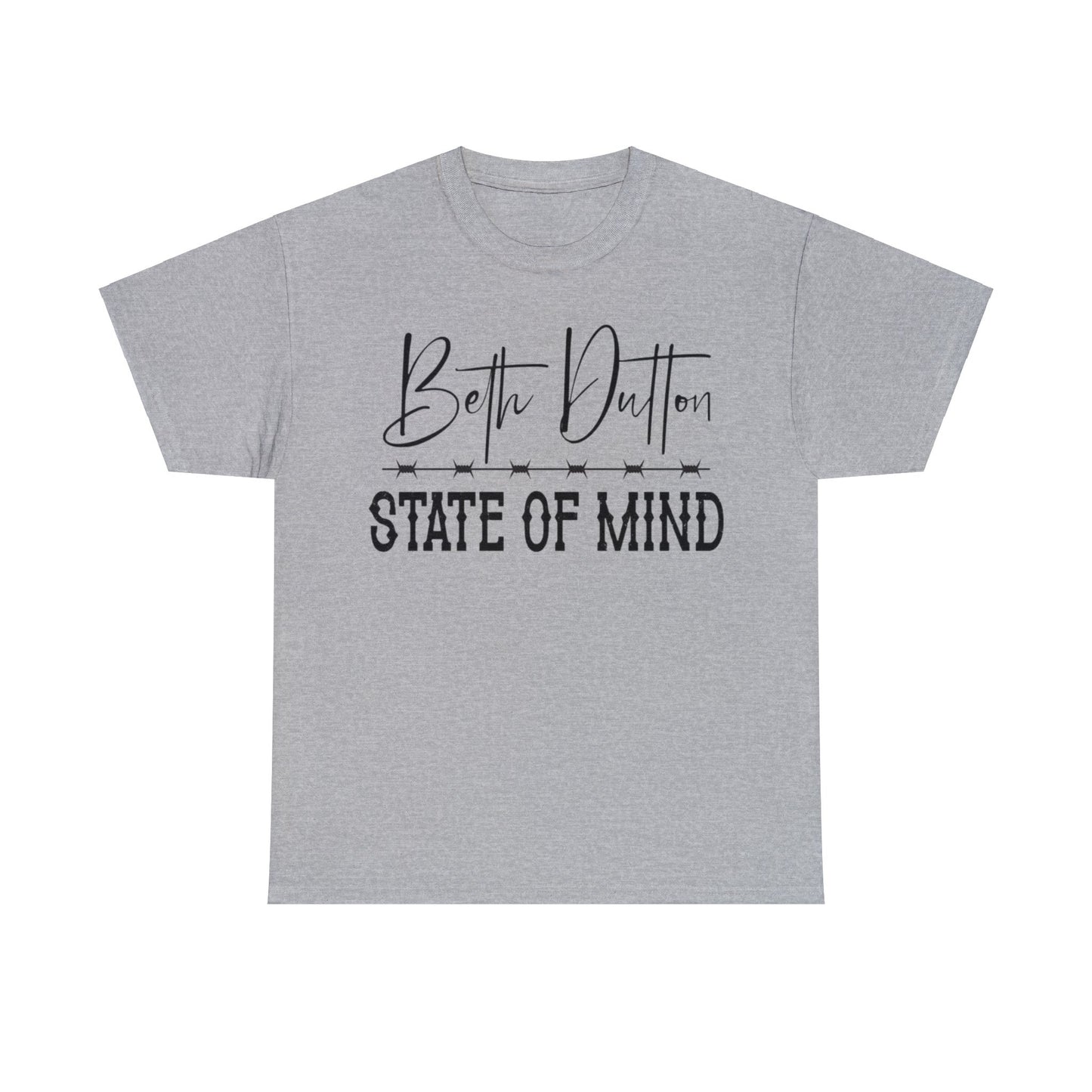 Beth Dutton State of Mind T-Shirt