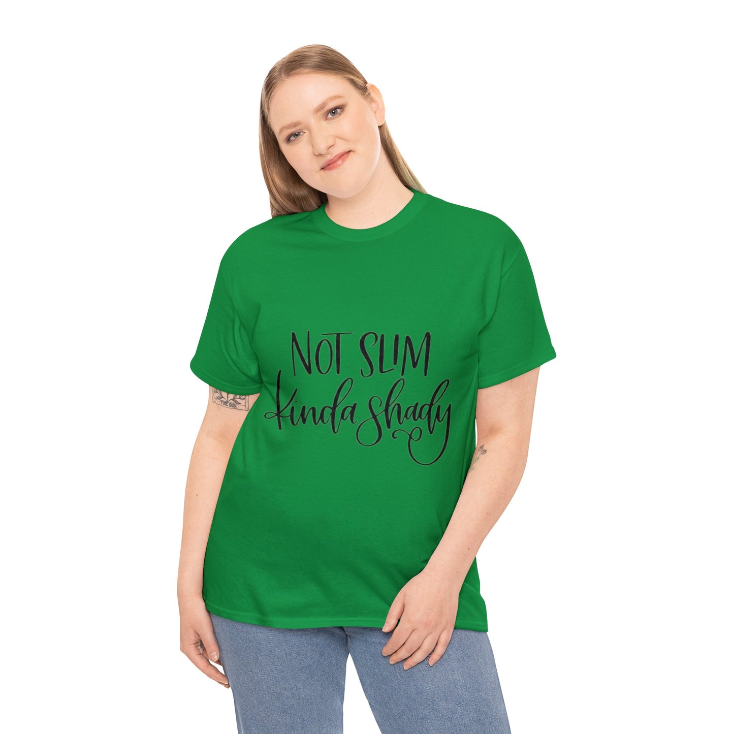 Not Slim Kinda Shady T-Shirt