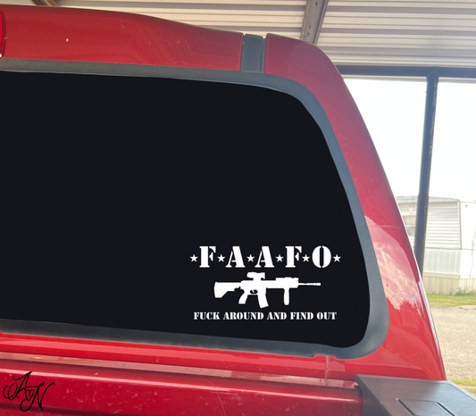Fuck Around and Find Out Decal