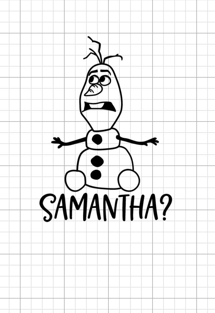 Olaf - Samantha? Decal