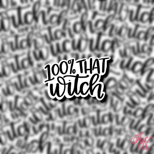 100% That WItch Stickers